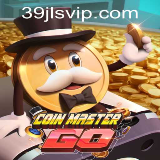 Discover the Exciting World of CoinMasterGO and 39JL.vip