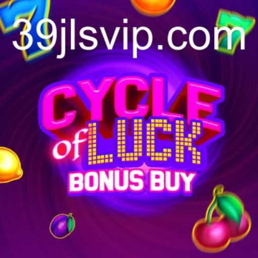 Discover the Excitement of CycleofLuckBonusBuy and the Rising Popularity of 39JL.vip