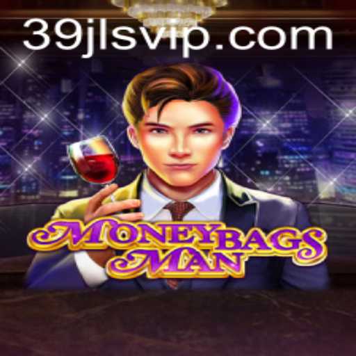 MoneybagsMan: An Exciting Adventure in the World of 39JL.vip